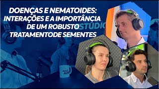 Importância do tratamento de sementes na soja  Estúdio Mais Agro na Expodireto 2024 [upl. by Warfeld]