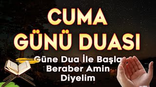 CUMA DUASINI DİNLE Faziletli Dualar [upl. by Yoral]