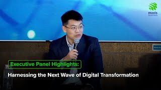 Executive Panel Highlights Harnessing the Next Wave of Digital Transformation [upl. by Aaberg]