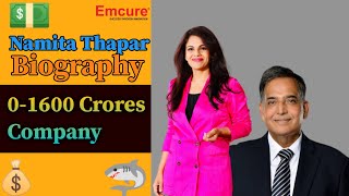 💰Namita Thapar Biography💸 Emcure pharmaceutical Executive director family and Net worth [upl. by Yaya]