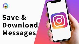 How to Save amp Download Instagram Messages [upl. by Brandes]