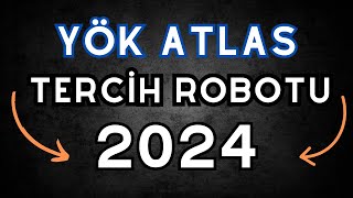 YÖK Tercih Robotu Nasıl Verimli Kullanılır  2024 [upl. by Nyrroc]