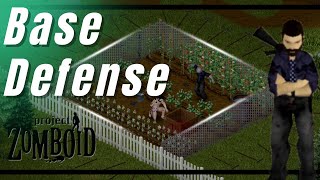 Project Zomboid Base Defense Guide [upl. by Eruza]