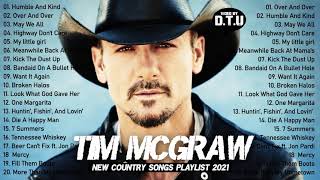 Tim McGraw Greatest Hits Full Album  Tim McGraw Best Songs 2021  Top New Country Songs 2021 [upl. by Sill]