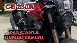 CB 250R İÇİN ÖZEL YAN ÇANTA DEMİRİ YAPTIK🥳 cb250r motovlog [upl. by Bohrer]