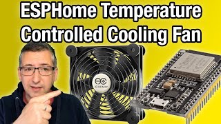 Temperature Controlled Cooling Fan using ESPHome [upl. by Michelle]