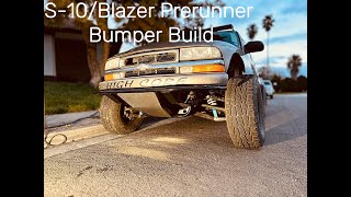 Chevy S10 Blazer Prerunner Bumper Build [upl. by Ettenej]