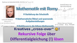 Kreatives „crossover“ 😄 Rekursive Folge über Differentialgleichung  in explizite Form bringen [upl. by Leizo]