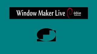 Window Maker Live based on Debian 12 [upl. by Sirc]