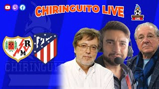 RAYO VALLECANO  ATLETI  Chiringuito Live [upl. by Phares115]