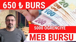 650 TL BURS 5000 ÖĞRENCİYE MEB BURSU [upl. by Broida]