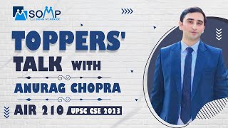 quotToppers Talk Insights from Anurag Chopra AIR 210  UPSC 2023quot mentorship upsc sompias [upl. by Chader187]