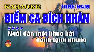 Karaoke Điểm Ca Đích Nhân  Đời Nhạc Sĩ  I Tone Nam I Karaoke Kinh Bắc [upl. by Paryavi]