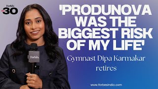 Produnova was the biggest risk of my life gymnast Dipa Karmakar retires  Forbes India Under 30 [upl. by Koenraad]