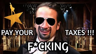 Hamilton OFF BROADWAY  PAY YOUR FCKING TAXES [upl. by Ethelred]