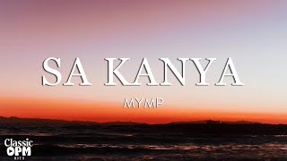 Sa kanya by MYMP Lyrics [upl. by Hanikehs308]