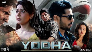 Yodha Full Movie In Hindi  Sidharth Malhotra  Raashi Khanna  Disha Patani  Review amp Facts [upl. by Moria]