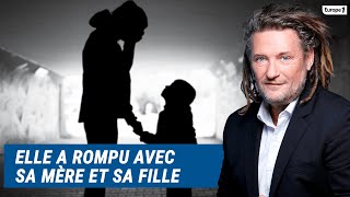 Olivier Delacroix Libre antenne  Elle a rompu définitivement avec sa mère et sa propre fille [upl. by Nalyorf690]