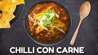 Chili Con Carne  Simple amp Delicious  30 Minute Recipe [upl. by Aretha]