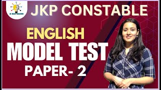 ENGLISH LANGUAGE II MODEL TEST PAPER 02 II JKP CONSTABLE II BY TANIYA ABROL II jkssbexams [upl. by Anib]