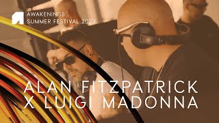 Alan Fitzpatrick x Luigi Madonna  Awakenings Summer festival 2023 [upl. by Anaitsirk]