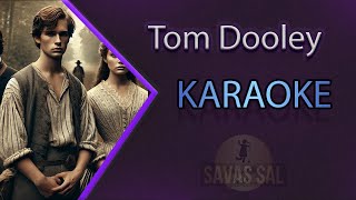 Tom Dooley Karaoke [upl. by Atokad]