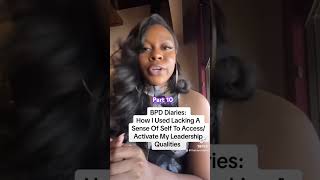 BPD Diaries Turning a Lack of Identity Into Leadership Strengths [upl. by Uda]