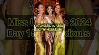 Miss Universe 2024 Day 15 standouts missuniverse missuniverse2024 missuniverso [upl. by Shirlie]