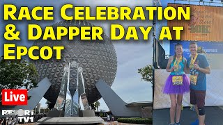 🔴Live Race Celebration amp Dapper Day At Epcot  Disney World Live Stream  42024 [upl. by Epilihp]