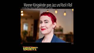 Warener Königskinder goes Jazz and Rock´n´Roll [upl. by Peirsen]