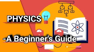 Physics  A Beginners Guide [upl. by Dougal173]