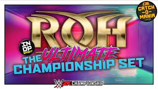 WWE2K  ULTIMATE RING OF HONOR CHAMPIONSHIP SET  CREATION  CatchoMania [upl. by Aivatco]