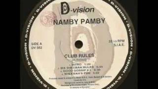 Namby Pamby  Club Rules Six Sheeba Rules [upl. by Olifoet]