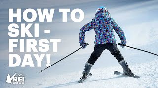 How to Ski  What you need to know for your first day  REI [upl. by Lyred]