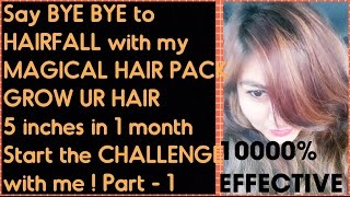 STOP HAIR Fall in 1 day  My MAGIC CURE for HAIR Fall amp DANDRUFF  MIRACLE HAIR GROWTH pack  Part1 [upl. by Shamrao]