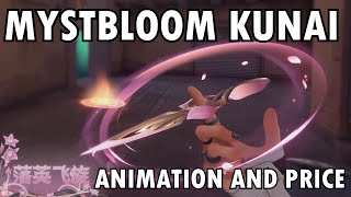 MYSTBLOOM KUNAI ANIMATIONS FINISHER amp PRICE [upl. by Eniarol]