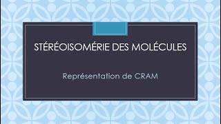 Cram et Fischer  Capsule vidéo N°4 [upl. by Nnyllaf618]