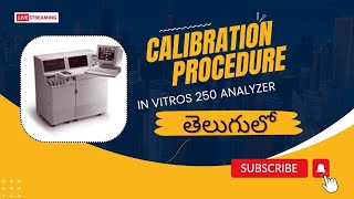 Part5How to run calibration in vitros 250 analyzer ANJIMLT తెలుగులో [upl. by Nahtannhoj787]