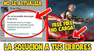 ❗ERRORES AL ACTUALIZAR O ENTRAR A FREE FIRE AQUI la SOLUCION a PROBLEMAS de la NUEVA ACTUALIZACIÓN✅ [upl. by Wallack]