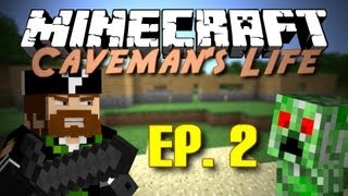 Minecraft Cavemans Life  Ep 2 CREEP HOUSE [upl. by Emmott417]