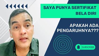 APAKAH SERTIFIKAT BELA DIRI BERGUNA SAAT TEST [upl. by Edana]