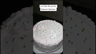 Ice Cake recipe by Sabeens Kitchen [upl. by Bocoj122]