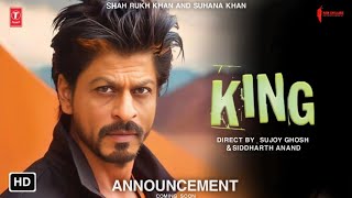 King Announcement  King Teaser Update  Shah Rukh Khan Suhana Khan [upl. by Osithe]