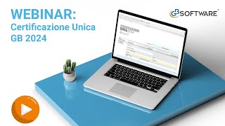 Webinar operativo Certificazione Unica 2024  GBsoftware [upl. by Hafeetal]