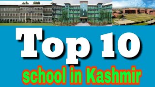 Top 10 Schools in Kashmir  Best Schools In Srinagar [upl. by Margareta]