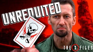 Unrequited S4E16  The XFiles Revisited [upl. by Nairrad822]