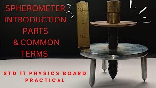 INTRODUCTION TO SPHEROMETER PART 1 STD 11 PHYSICS  BOARD PRACTICAL [upl. by Oster]