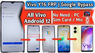 Vivo y16 frp bypass  Android 12  Vivo y16  Vivo y16 frp  Frp bypass vivo y16  Without Pc [upl. by Erich59]