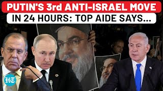 Putins 3rd AntiIsrael Move In 24 Hrs Russia Ups Ante After Nasrallah Death Slams USA  Hezbollah [upl. by Ahsatak]