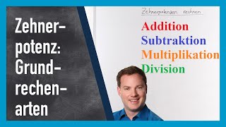 Zehnerpotenzen Addition Subtraktion Multiplikation und Division  wwwguterklärtde [upl. by Janik268]